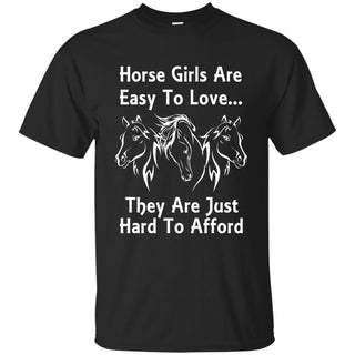 Horse Girls Are Easy To Love Horse T Shirts