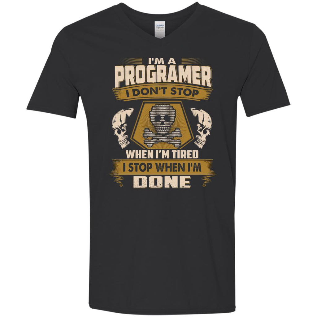 Black Programer Tee Shirt I Don't Stop When I'm Tired Gift Tshirt