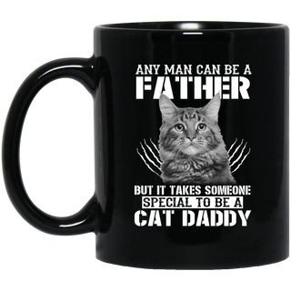 Any Man Can Be A Cat Father Mugs