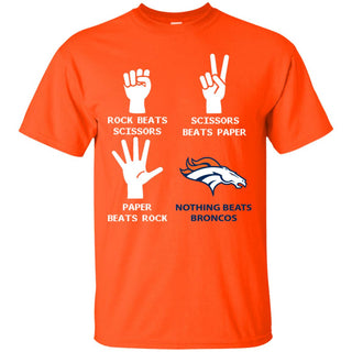 Nothing Beats Denver Broncos Tshirt For Fan