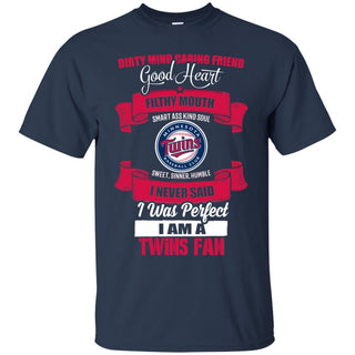 I Am A Minnesota Twins Fan Tshirt For Lovers