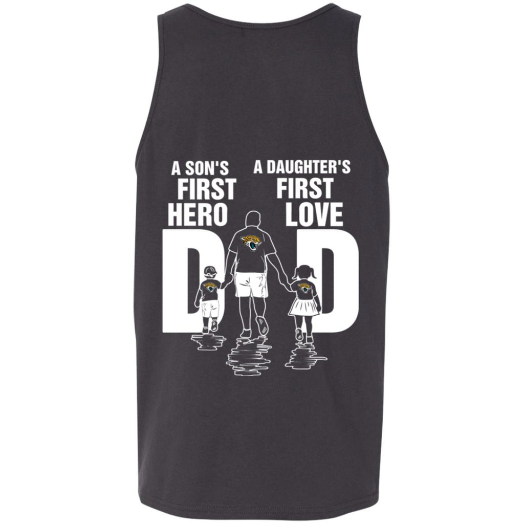 Son Is First Hero Daughter Is First Love Jacksonville Jaguars Dad Tshirt