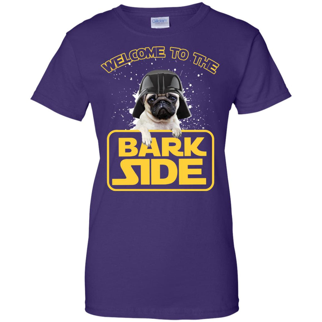 Pug Tshirt Welcome to the bark side puppy dog gift tee shirt