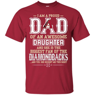 Proud Of Dad with Daughter Arizona Diamondbacks Tshirt For Fan