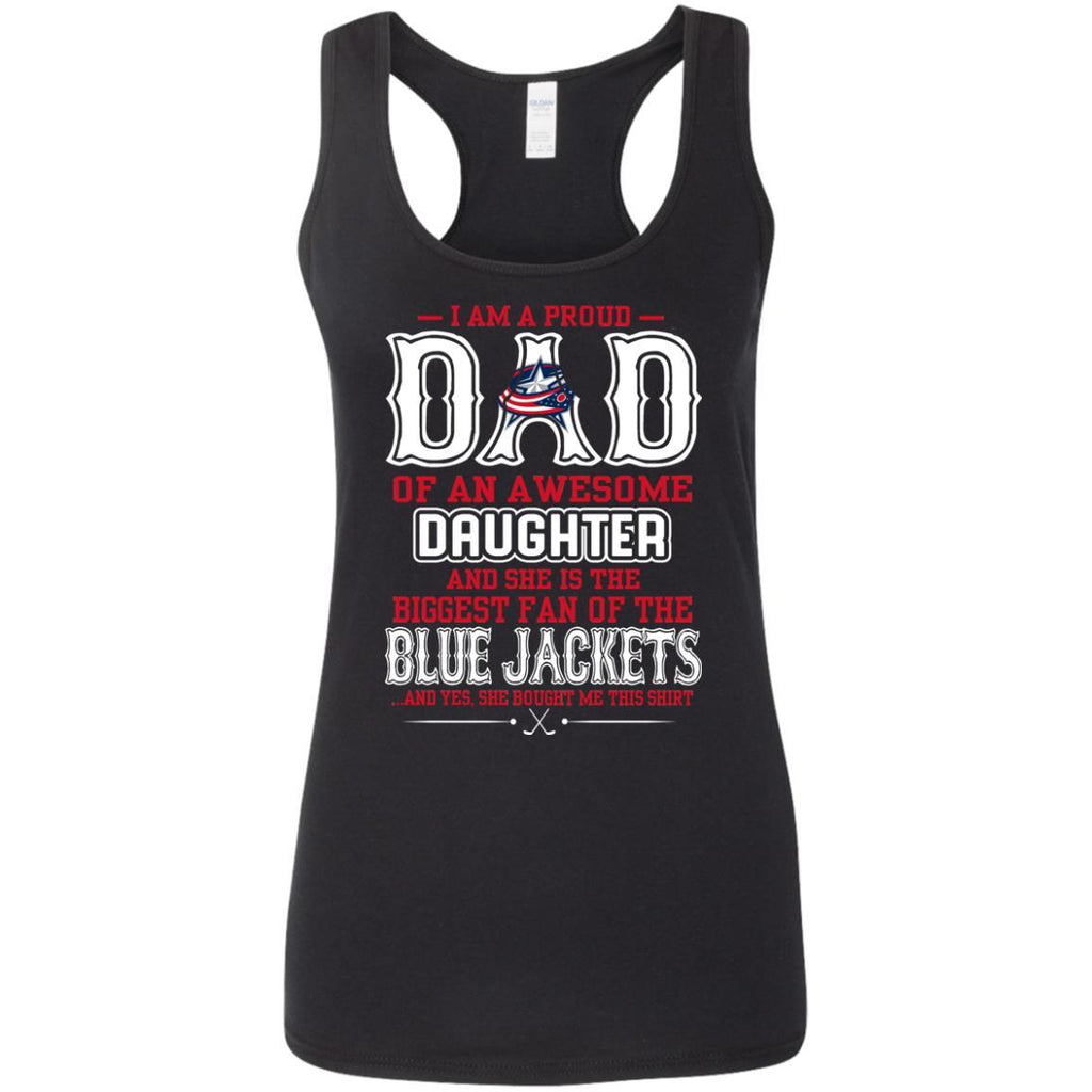 Proud Of Dad with Daughter Columbus Blue Jackets Tshirt For Fan