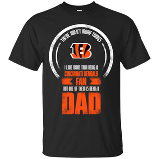 I Love More Than Being Cincinnati Bengals Fan Tshirt For Lover