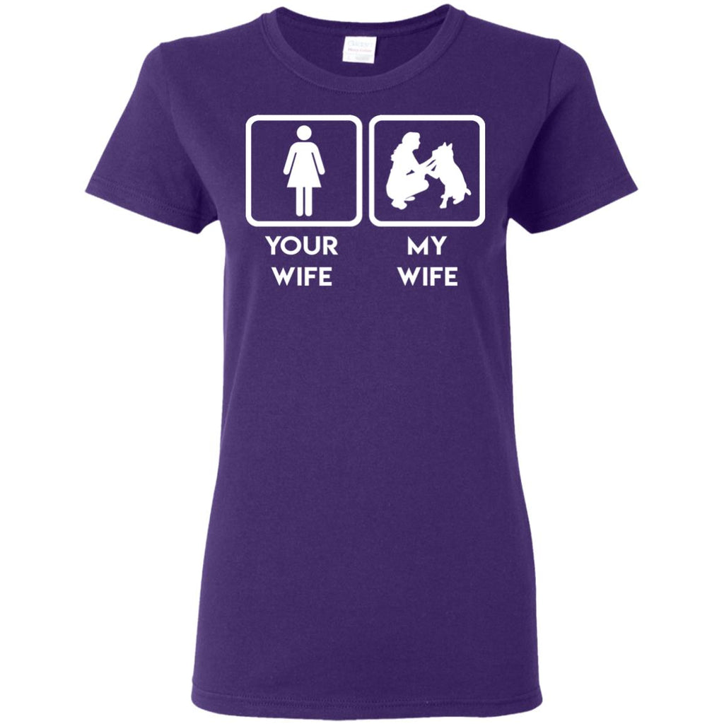 Funny Dog Tshirt. Your wife, my wife dog is best gift for you puppy tee