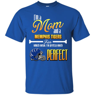 Cool Pretty Perfect Mom Fan Memphis Tigers T Shirt