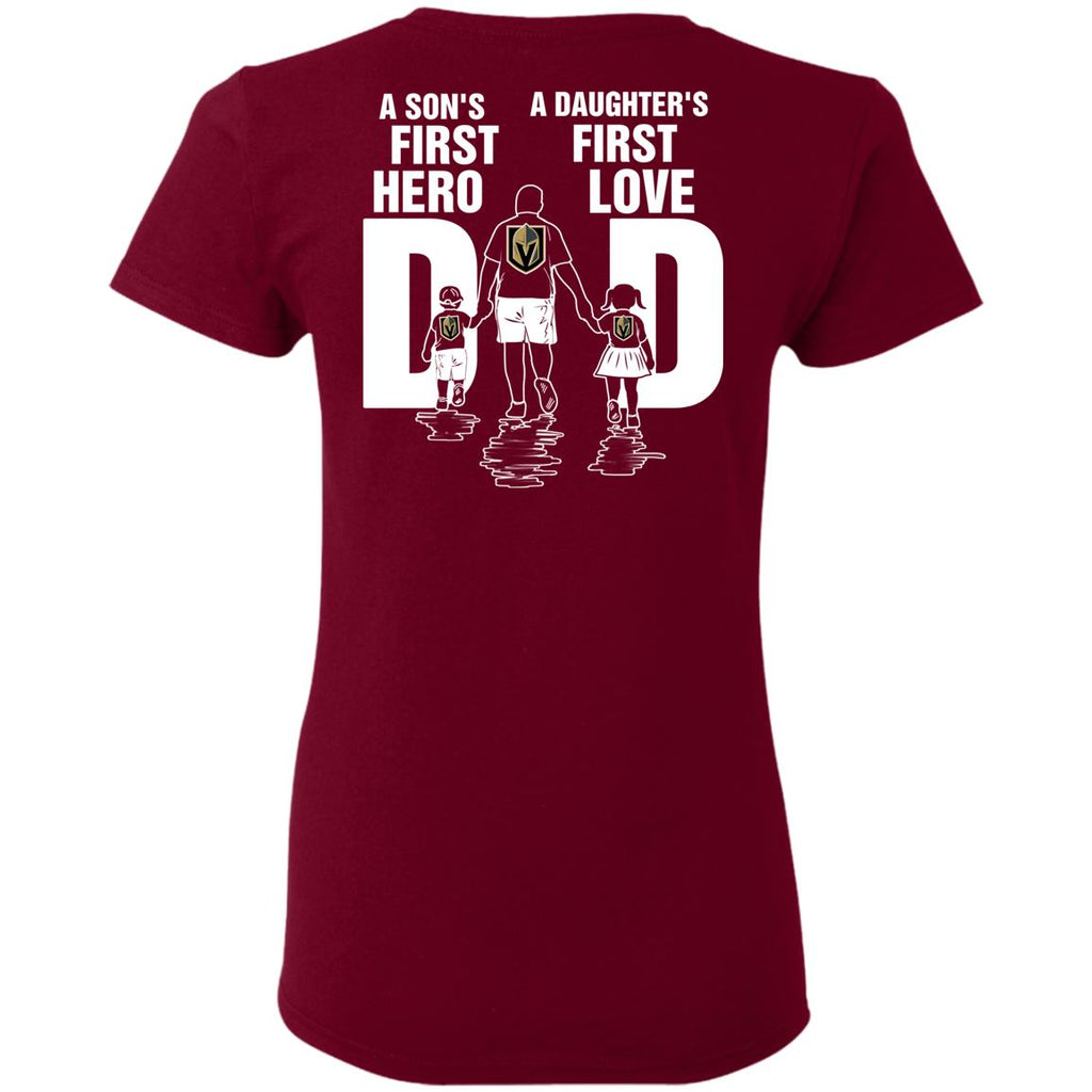 Son Is First Hero Daughter Is First Love Vegas Golden Knights Tshirt