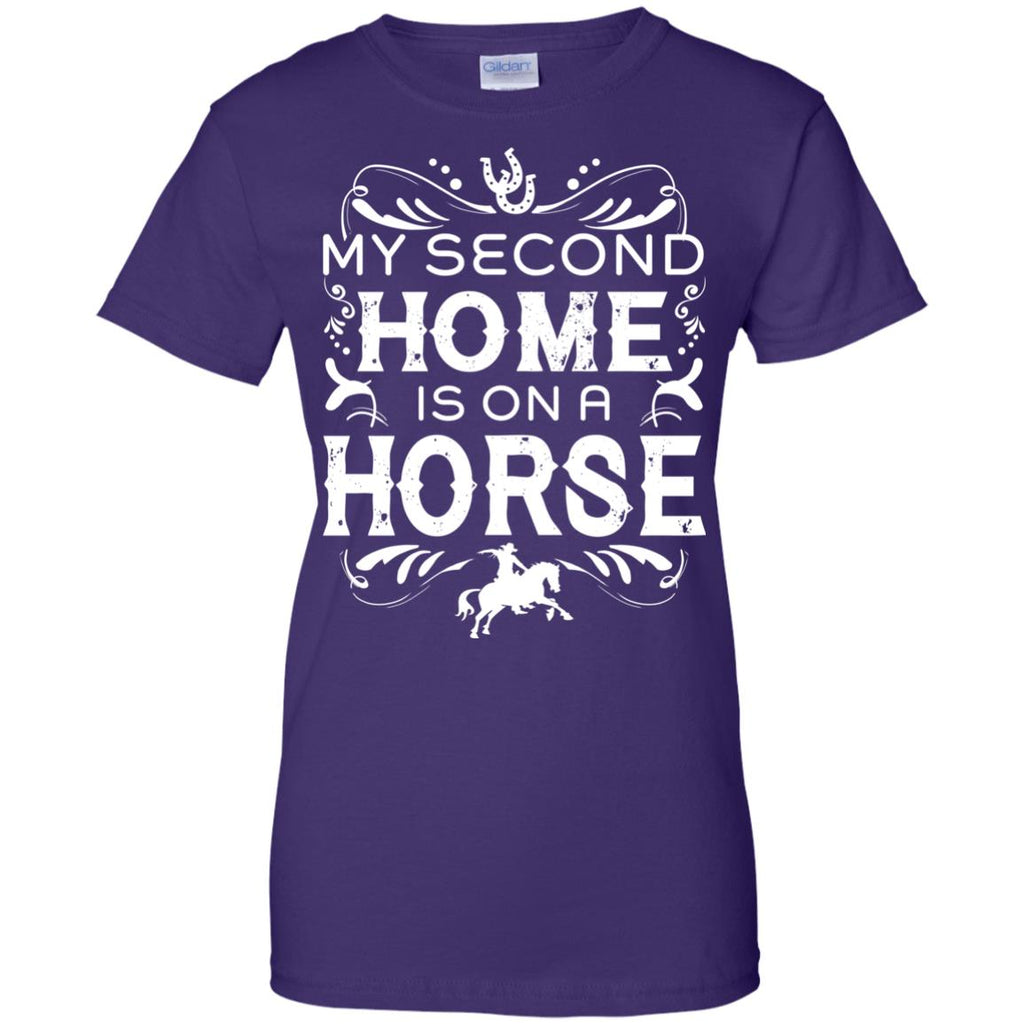 My Second Home Is On A Horse Tshirt For Equestrian Gift
