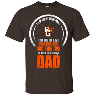 I Love More Than Being Bowling Green Falcons Fan Tshirt For Lovers