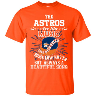 The Houston Astros Are Like Music Tshirt For Fan