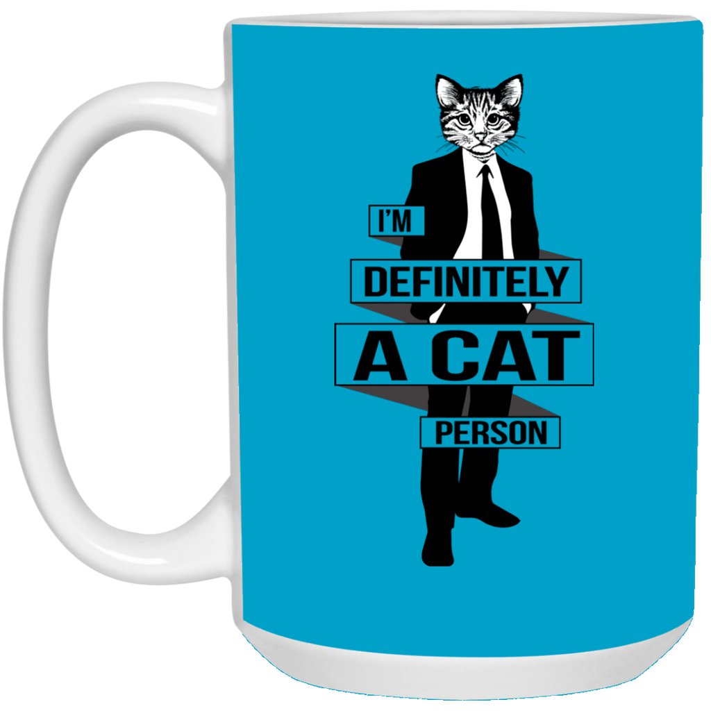 I'm Definitely A Cat Person Cat Mugs