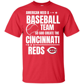 American Need A Cincinnati Reds Team T Shirt