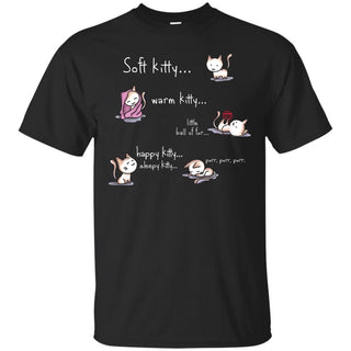 Soft Kitty Warm Kitty Tshirt For Cat Lover