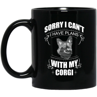 I Have Plans With My Corgi Mugs