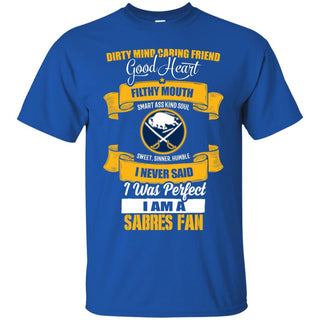 I Am A Buffalo Sabres Fan Tshirt For Lover