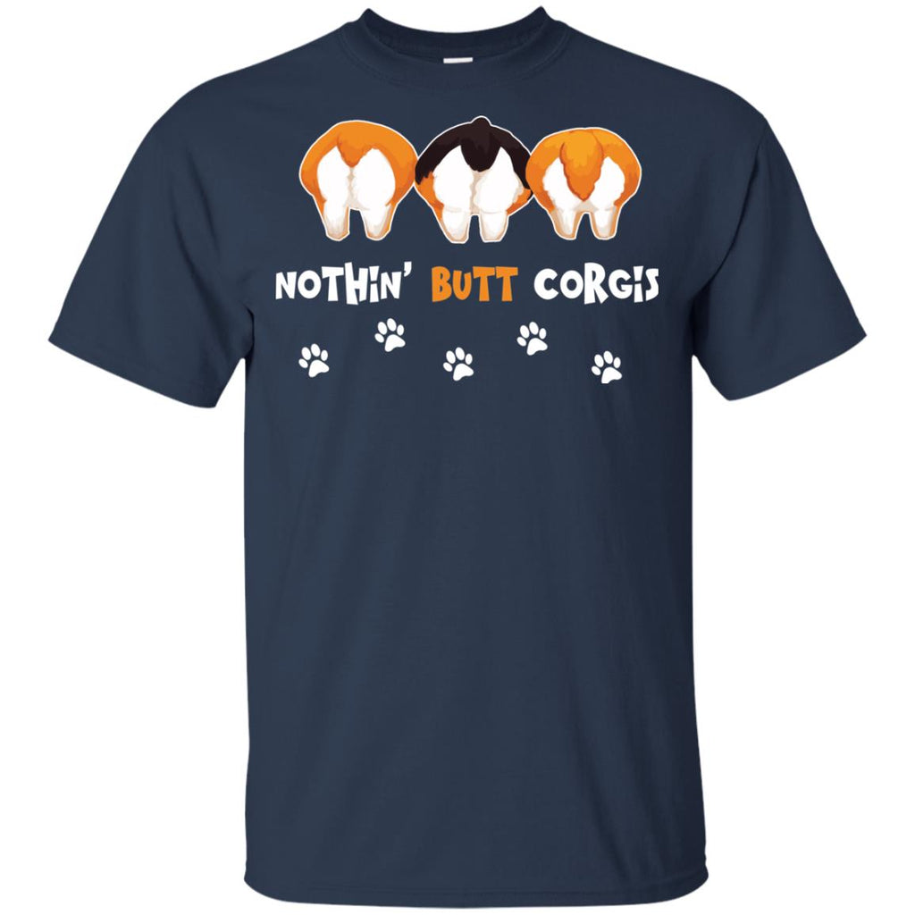 Black Nothin' Butt Corgis  Tshirt