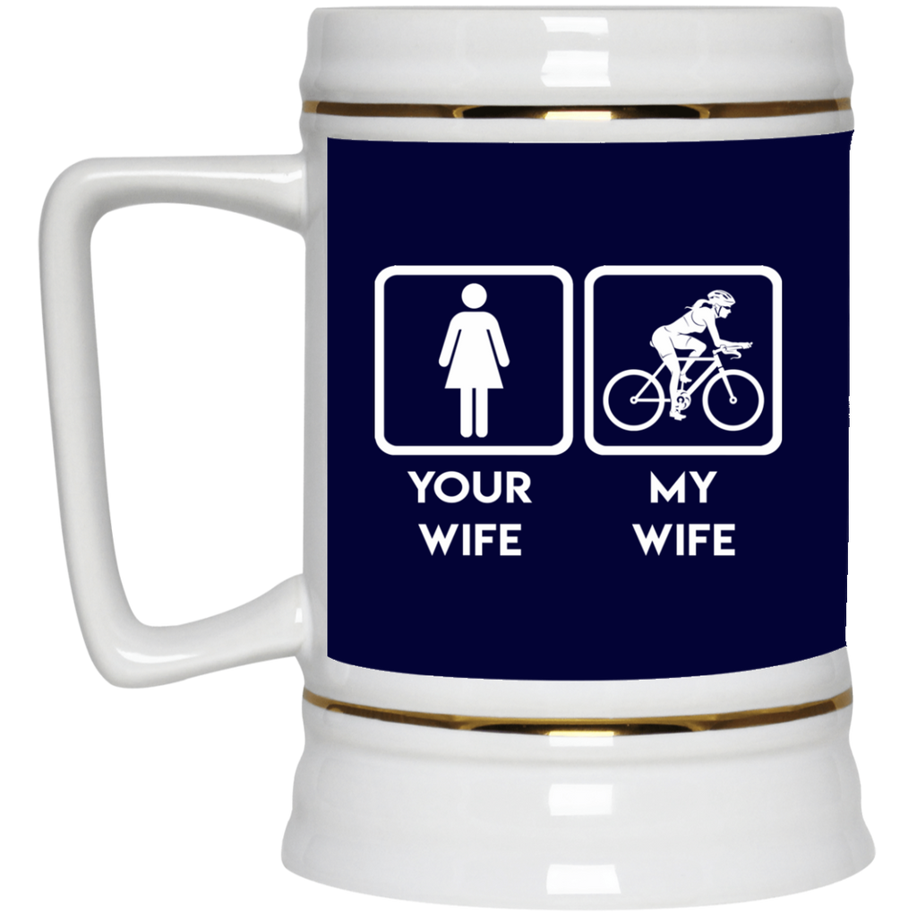 Funny Cycling Mugs. Your wife, my wife cycling, is best gift for you
