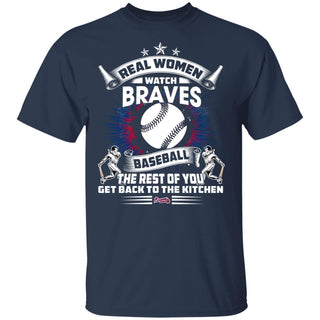 Real Women Watch Atlanta Braves Gift T Shirt