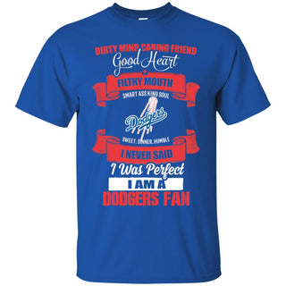 I Am A Los Angeles Dodgers Fan Tshirt For Lovers