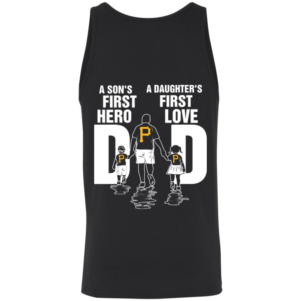 Son Is First And Daughter Is First Love Pittsburgh Pirates Dad Tshirt