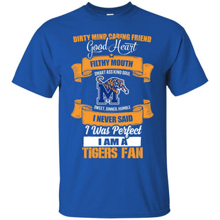 I Am A Memphis Tigers Fan Tshirt For Lovers