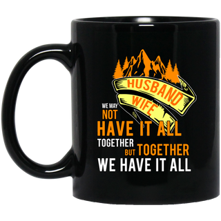 Together We Have It All Camping Mugs