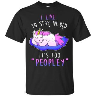 I Like To Stay In Bed Unicorn Tee Shirt For Magical Animal Lover