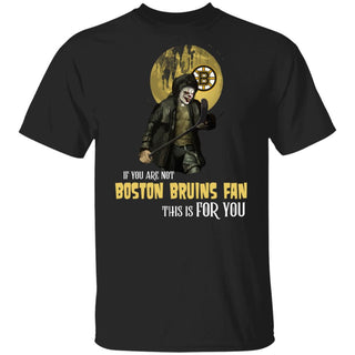 I Will Become A Special Person If You Are Not Boston Bruins Fan T Shirt