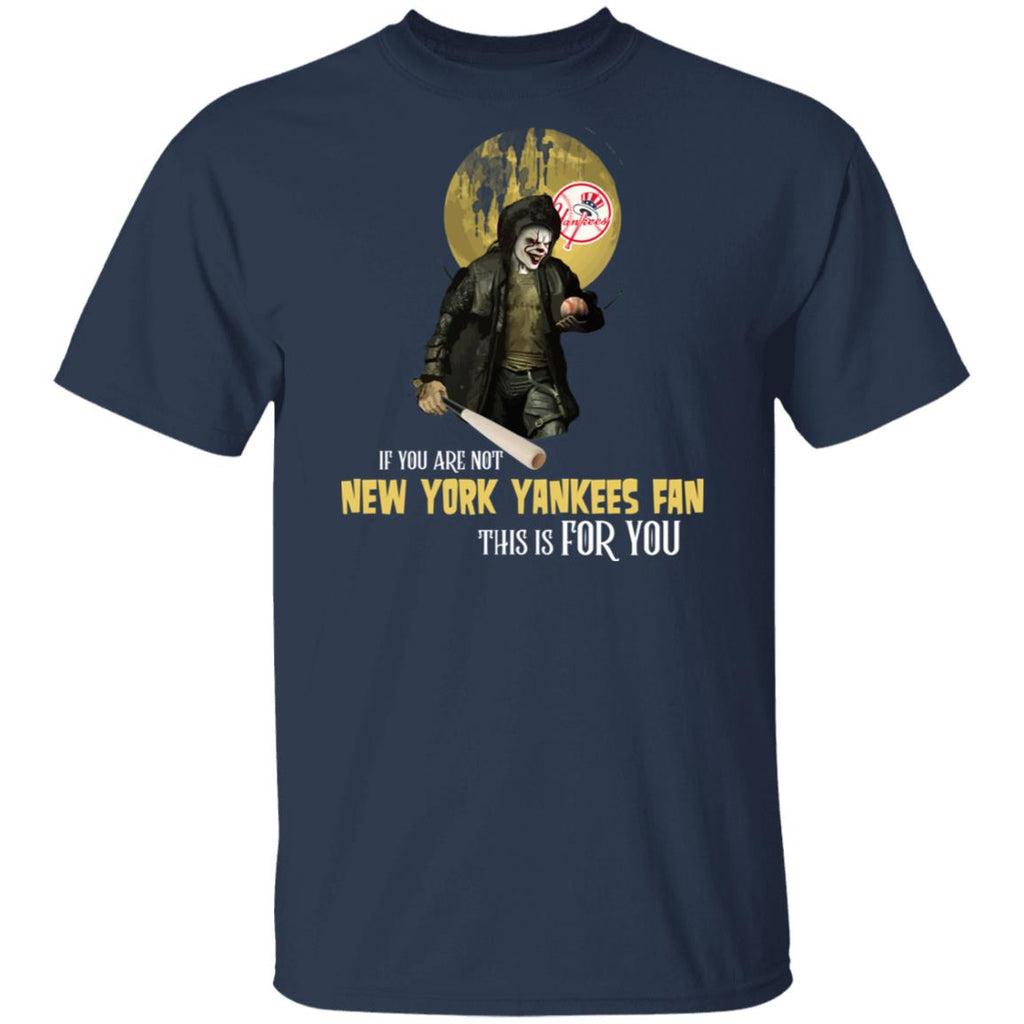 I Will Become A Special Person If You Are Not New York Yankees Fan T Shirt