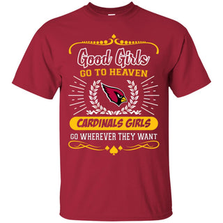 Good Girls Go To Heaven Arizona Cardinals Girls Tshirt For Fan