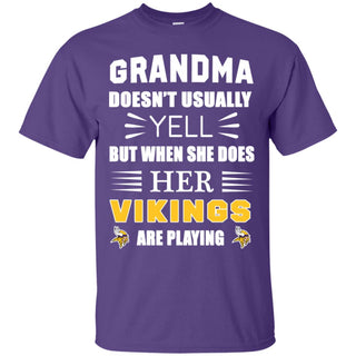 Grandma Doesn't Usually Yell She Does Her Minnesota Vikings Tshirt