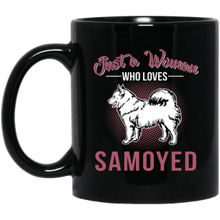 Just A Women Who Loves Samoyed Mugs