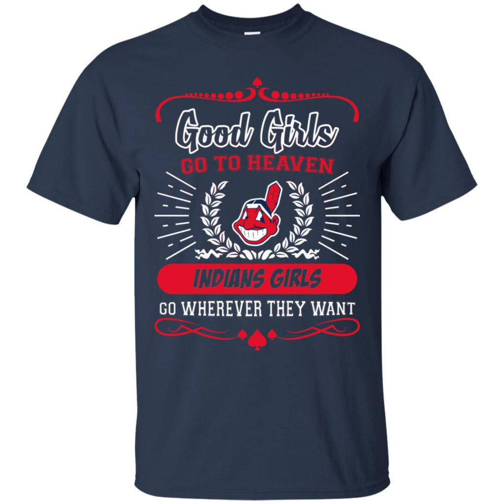 Good Girls Go To Heaven Cleveland Indians Girls Tshirt For Fans