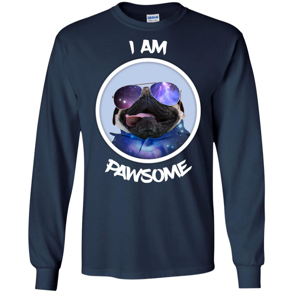 Nice Pug Tshirt I Am Pawsome Pug is cool gift tee shirt