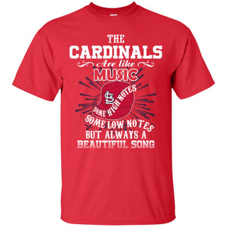 The St. Louis Cardinals Are Like Music Tshirt For Fan