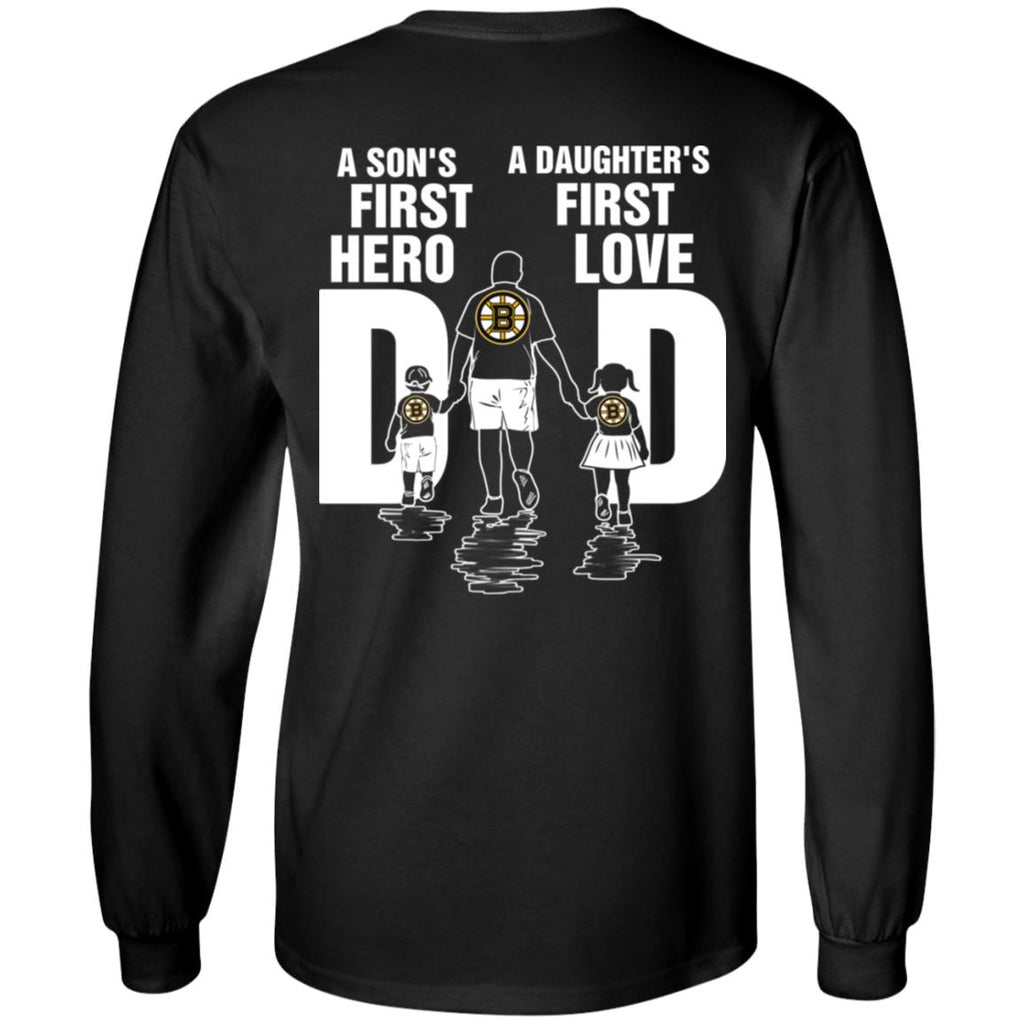 Son Is First Hero And Daughter Is First Love Boston Bruins Dad Tshirt
