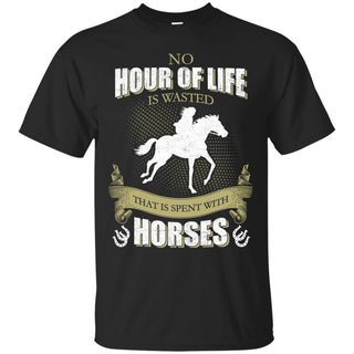 Horse - No Hour Of Life Is Wasted T Shirts