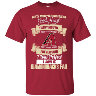 I Am An Arizona Diamondbacks Fan Tshirt For Lovers