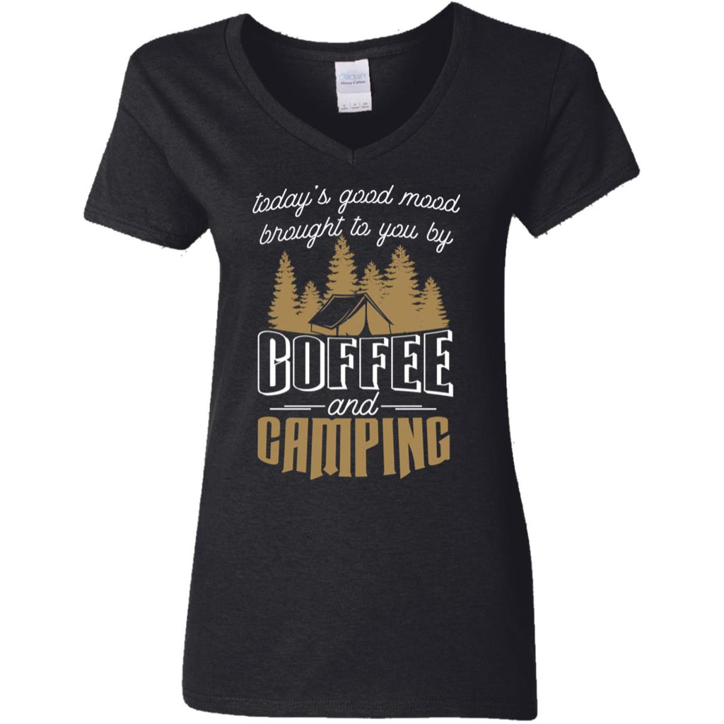 Today Is Good Mood For Camping And Coffee T Shirt