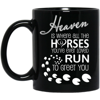 Heaven Is Where All The Horses Mugs