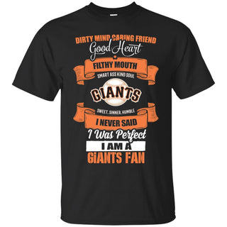 I Am A San Francisco Giants Fan T Shirts