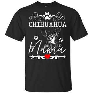 Great Chihuahua Mama T Shirt In Family