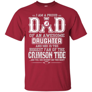 Proud Of Dad with Daughter Alabama Crimson Tide Tshirt For Fan