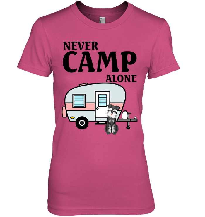 Never Camp Alone Schnauzer Camping T Shirts