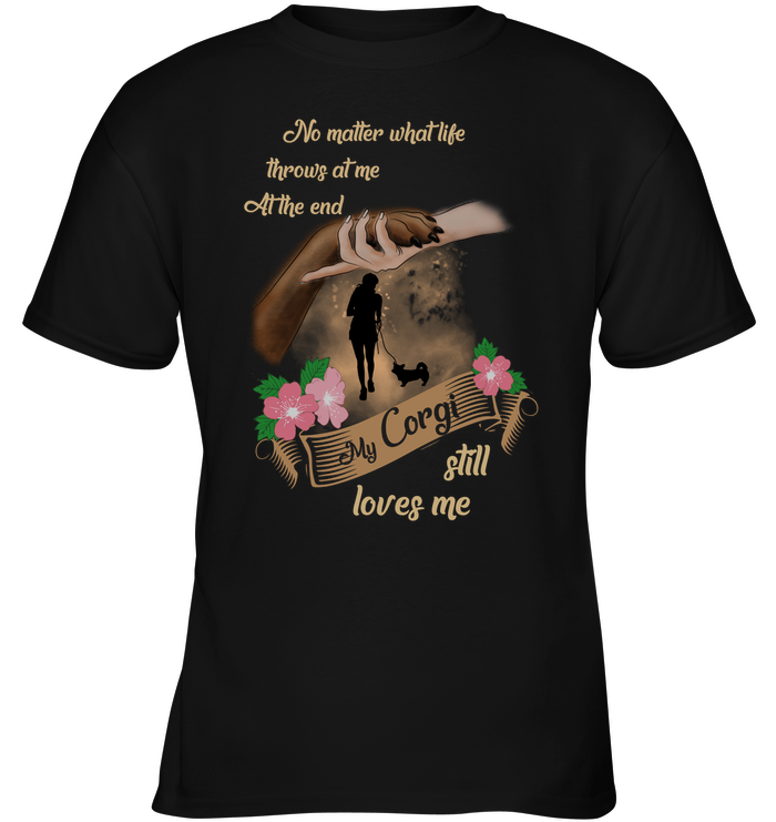 My Corgi Still Loves Me T Shirts