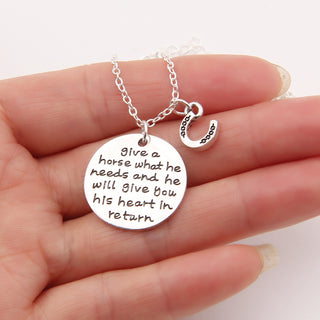 Give A Horse What He Needs And He Will Give You His Heart In Return Horse Shoe Memorial Tag Necklaces